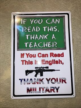 Patriotic Military and Teacher Metal Wall Sign - Green, Red, White